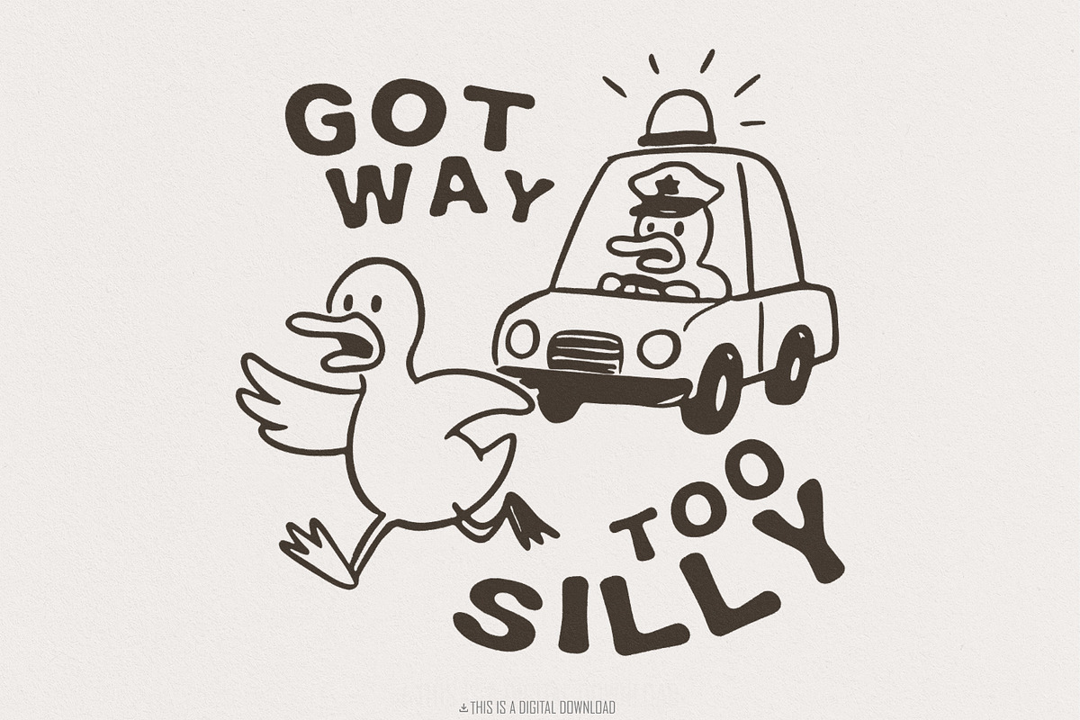 Got Too Silly Goose PNG, Funny, an Illustration by SharpMarketplace (Photo 1 of 9)