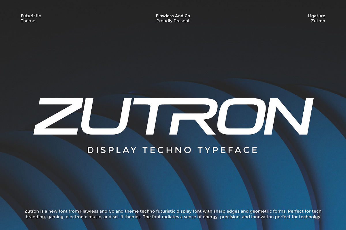 Zutron - Futuristic Display Font, a Font by Flawless And Co (Photo 1 of 10)