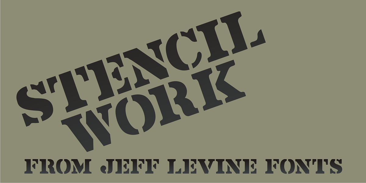Stencil Work JNL, a Serif Font by Jeff Levine Fonts