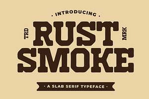 Rust Smoke–Vintage Western SlabSerif