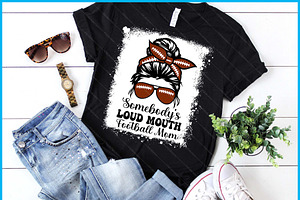 Somebody's Loud Mouth Football Mom, a Graphic by Creativeusart
