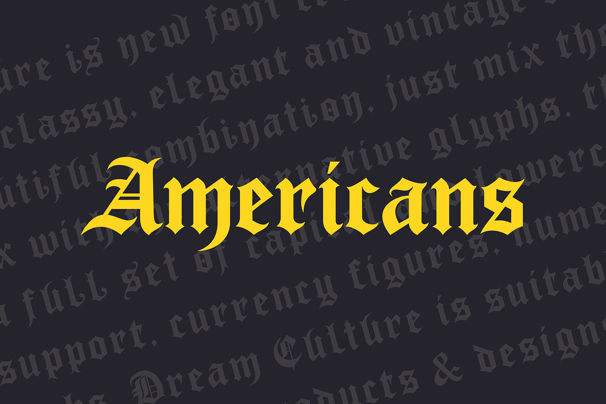 Dream Culture (intro sale), a Blackletter Font by Rvq Type Foundry (Photo 3 of 8)