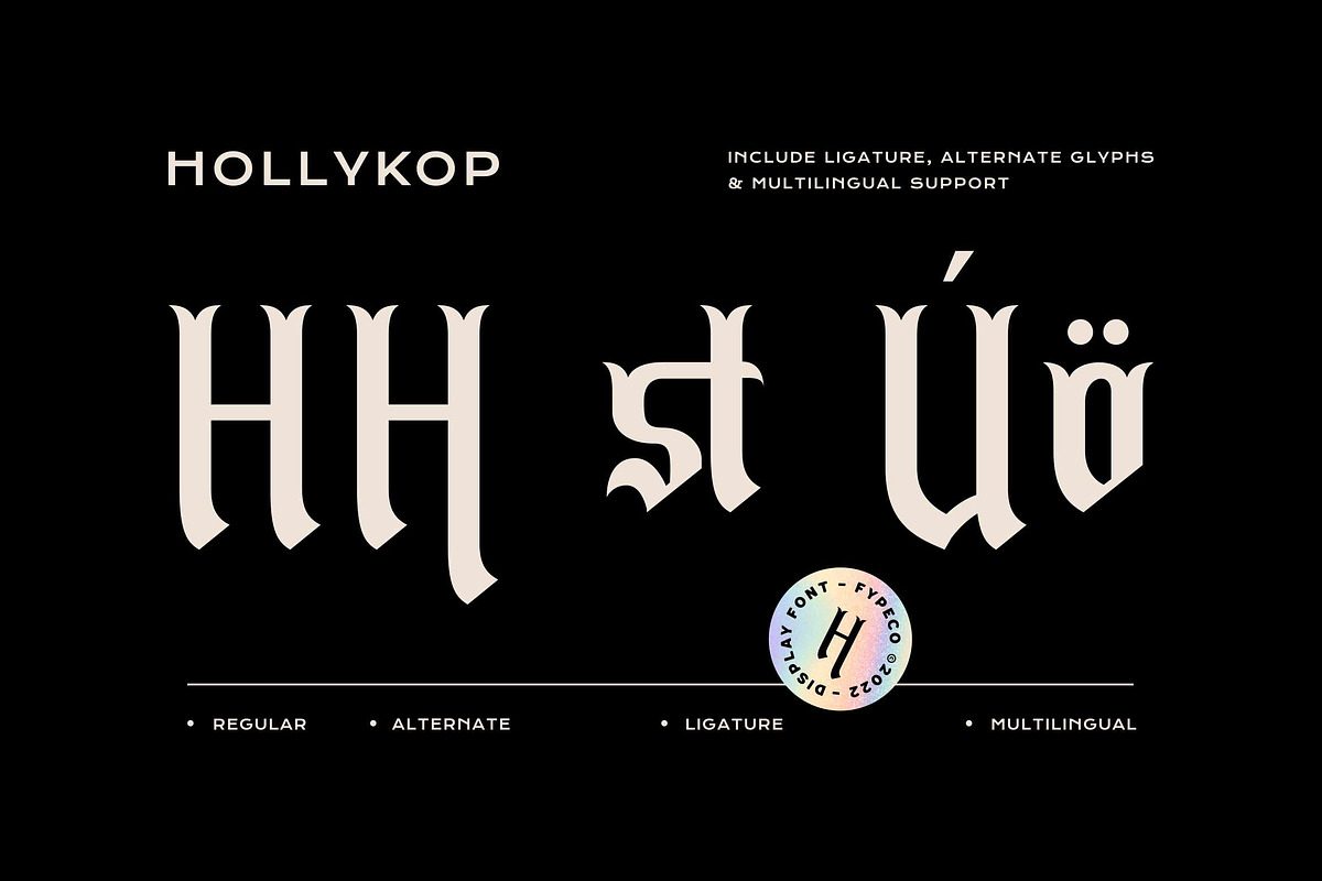 Hollykop-Blackletter Display Font, a Blackletter Font by Fype Co. (Photo 2 of 6)