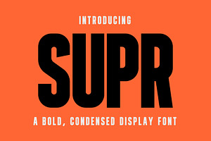 SUPR - Bold Condensed Display Font