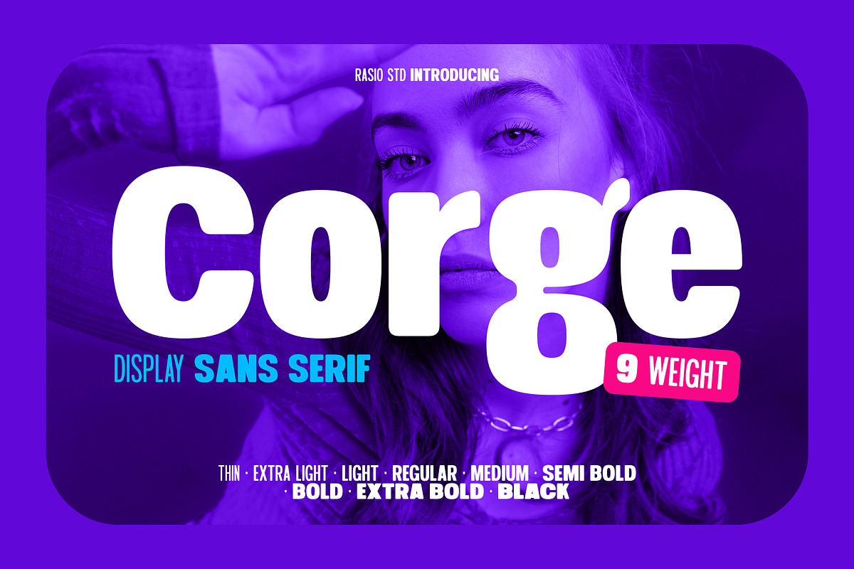 Corge Display Sans Serif Font, a Sans Serif Font by Rasio Studio (Photo 1 of 12)