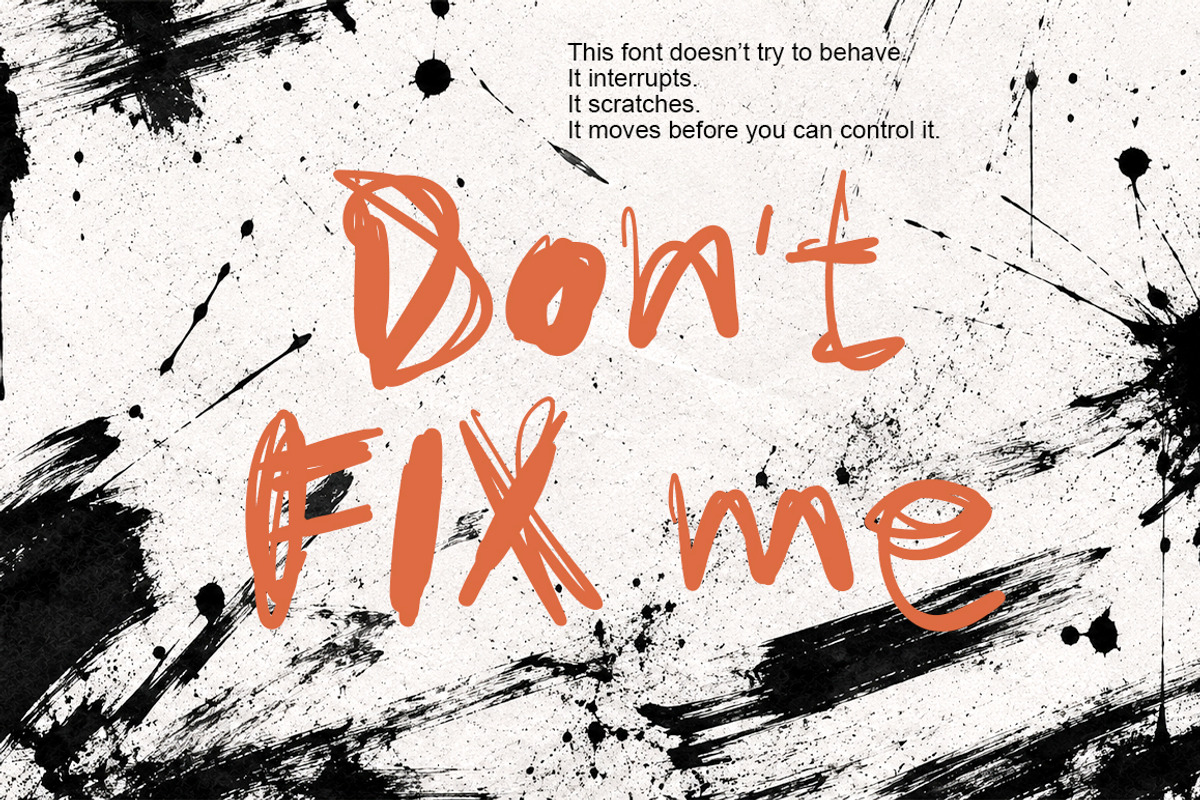Don't fix handwritten instinct font, a Handwritten Font by MixedArt (Photo 1 of 5)