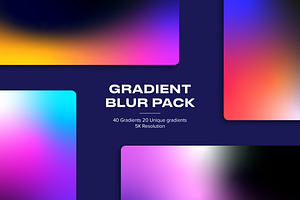 Gradient Blur Pack