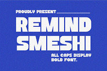 Remind Smeshi || All Caps Display