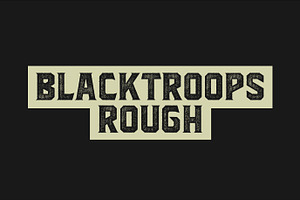 Blacktroops Rough