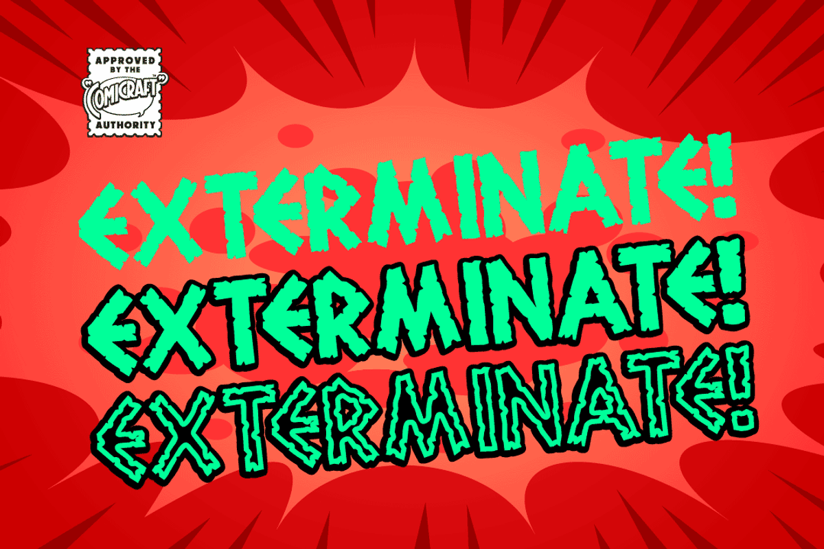 Exterminate