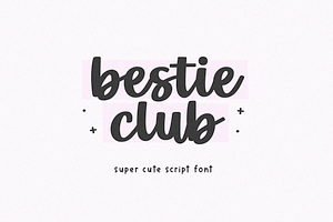 Bestie Club | Bold Script Font, a Script Font by KA Designs
