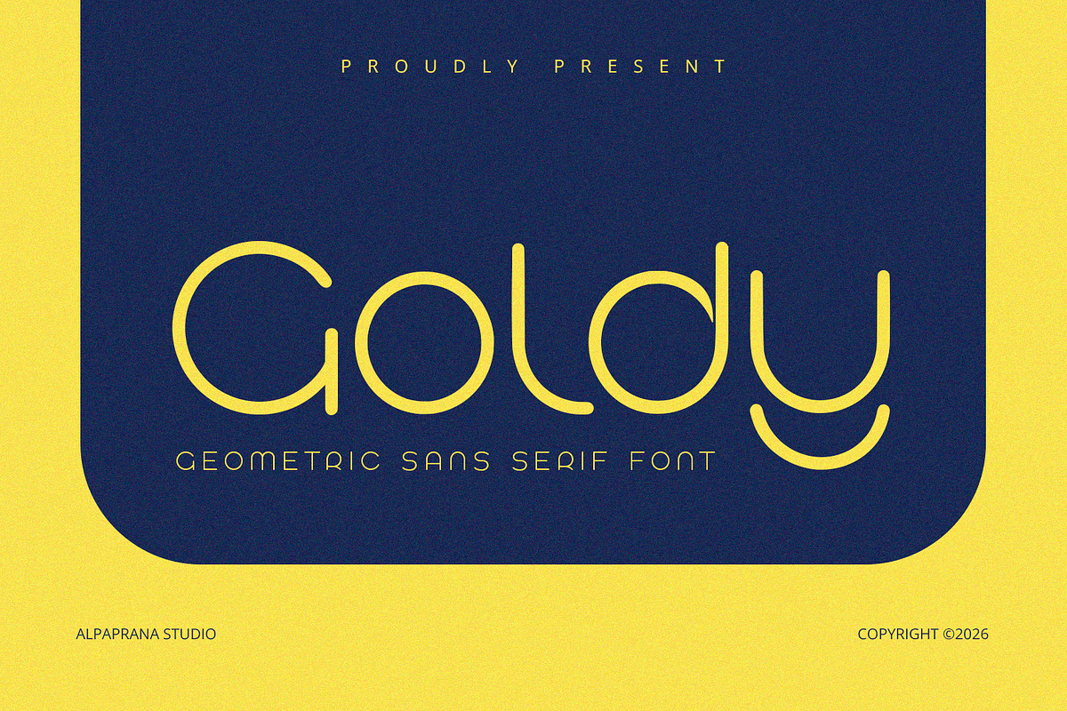 Goldy - Sans Serif, a Sans Serif Font by Alpaprana (Photo 1 of 10)