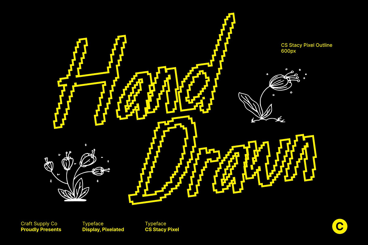 CS Stacy Pixel, a Handwritten Font by Craft Supply Co. (Photo 2 of 8)