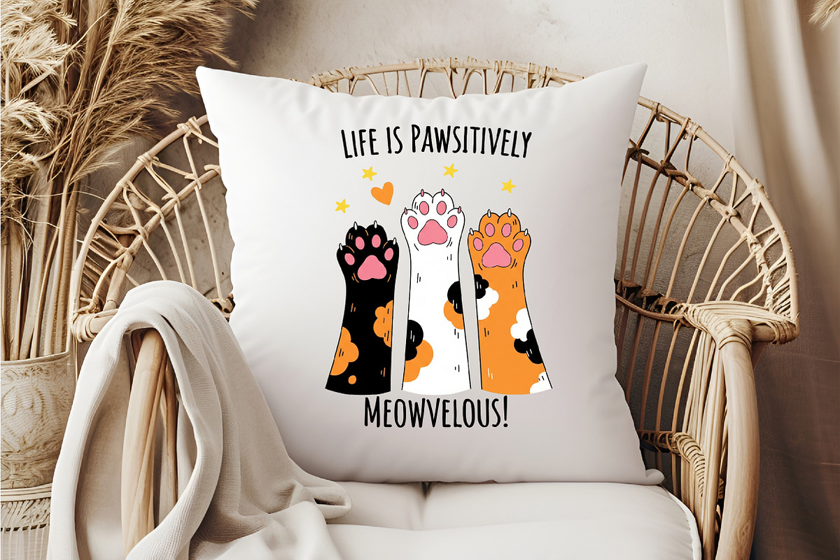 Life is Pawsitively Meowvelous Cat, an Illustration by DreamCafeArt (Photo 3 of 6)