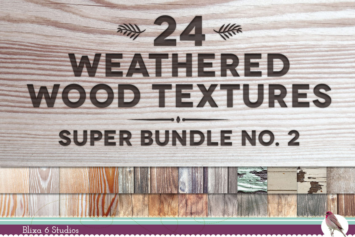 24 Weathered Wood Textures Bundle