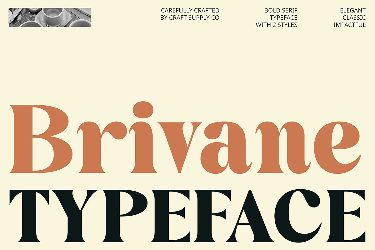 Brivane – Bold Font, a Serif Font by Craft Supply Co. (Photo 1 of 8)