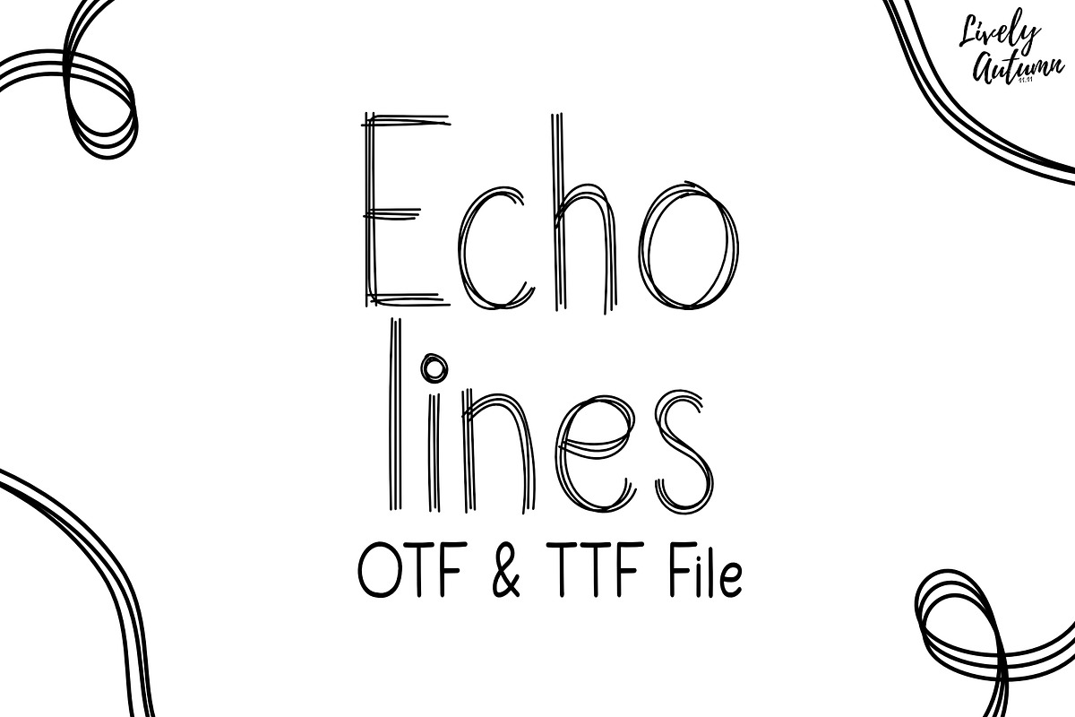 Echolines Font | Handwriting Font, a Handwritten Font by LivelyAutumn11.11 (Photo 1 of 4)