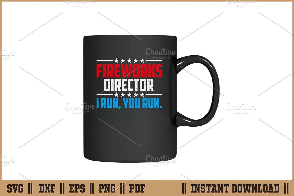 Fireworks Director I Run You Run SVG, an Illustration by Handy Arts Studio (Photo 3 of 3)
