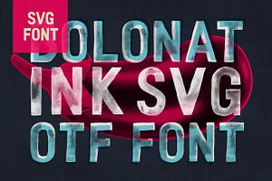 Bolonat Ink SVG OTF Version