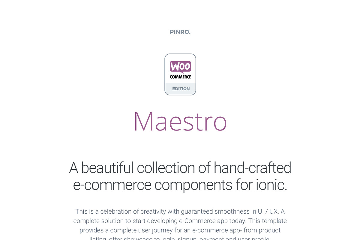 Maestro – Ionic 3 - WooCommerce App, a Templates & Theme by Pinro (Photo 2 of 6)