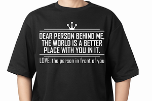 Dear Person Behind Me Tshirt Design, a Graphic by Vector Portal