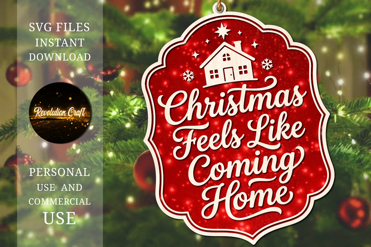 Christmas Feels Like Coming Home SVG, an Object Graphic by OK Design (Photo 2 of 3)