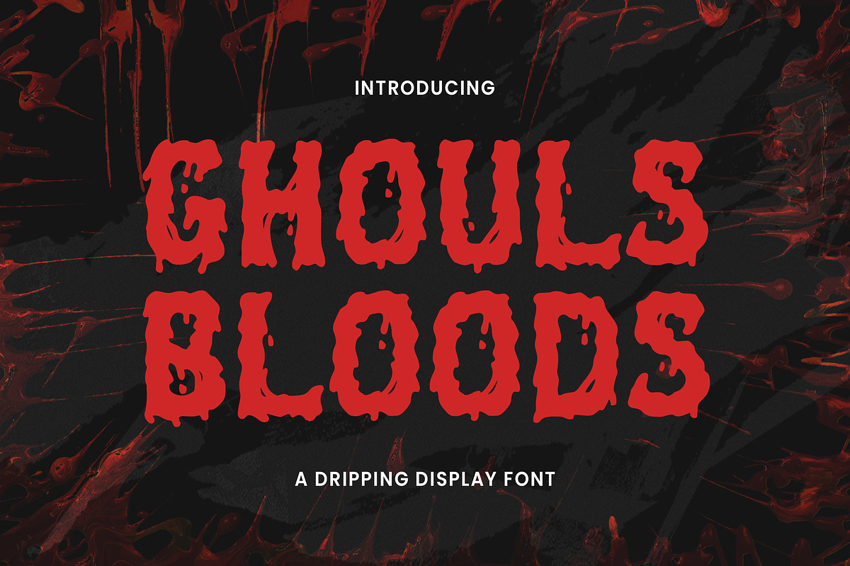 Ghouls Bloods - Dripping Font, a Script Font by AQR Studio (Photo 2 of 16)
