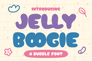 Jelly Boogie - Bubble Font, a Font by PutraCetol Studio