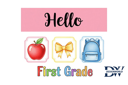 Back to School Hello First Grade png