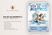 Dia De Los Muertos 3, a Flyer Template by What a Story (Thumbnail 1 of 5)