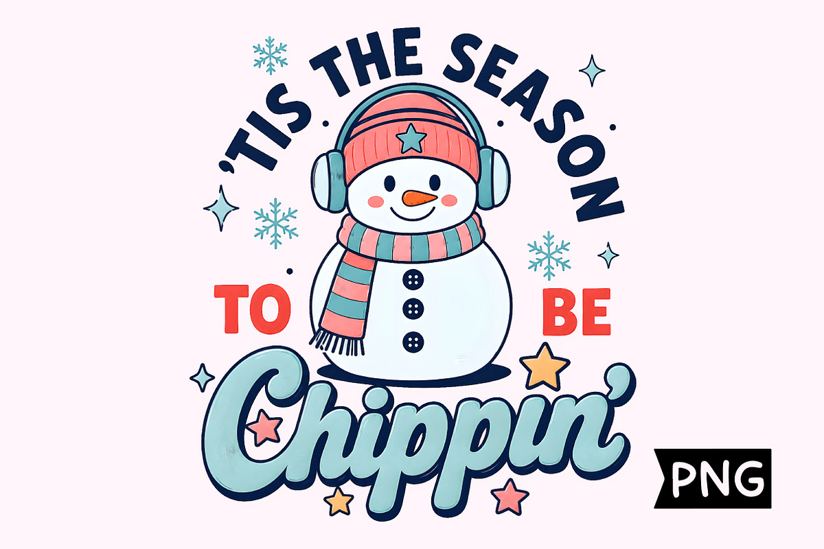Tis The Season To Be Chippin Winter, a Seasonal Illustration by Creative Art (Photo 1 of 3)