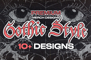 10+ PREMIUM Gothic Design Pack