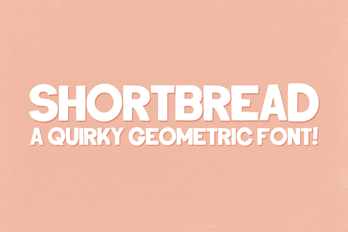 Shortbread - a quirky geometric font, a Handwritten Font by Amber Nest Design (Photo 1 of 11)