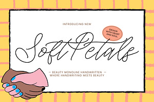 Soft Petals Beauty Monoline Handwr