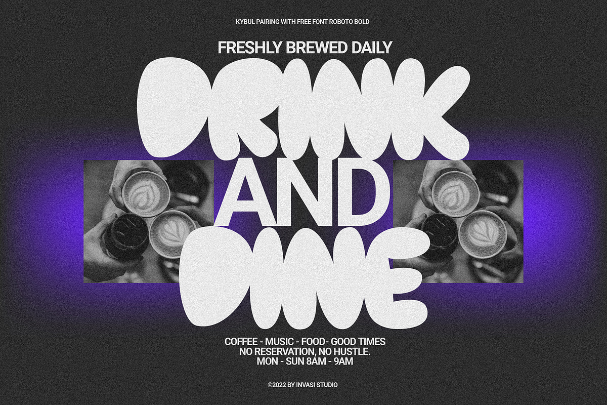 Kybul - Casual Bubbly, a Font by Invasi Studio (Photo 5 of 10)