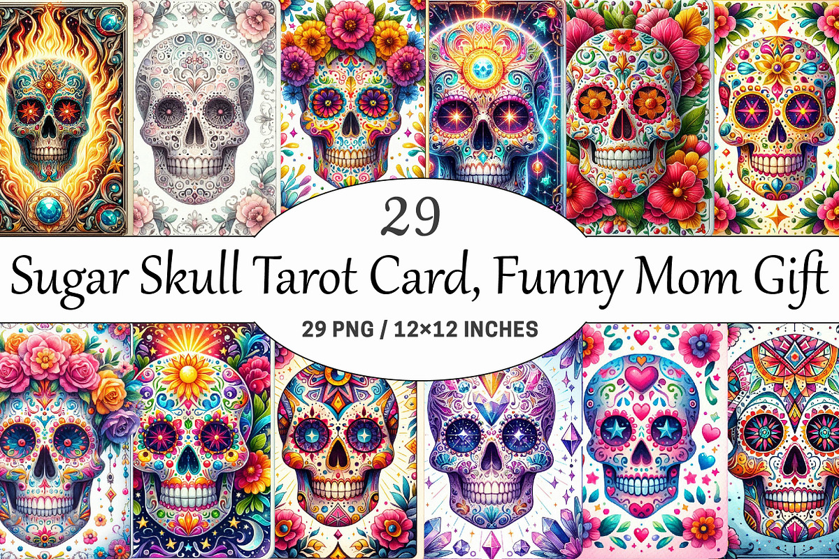 Sugar Skull Tarot Card, Funny Mom, a Graphic by CitraGraphics (Photo 1 of 5)