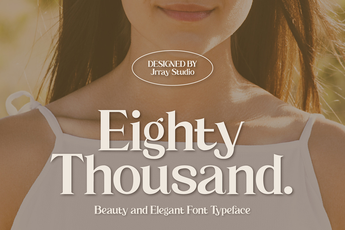 Eighty Thousand, a Serif Font by Jrray Studio (Photo 1 of 6)