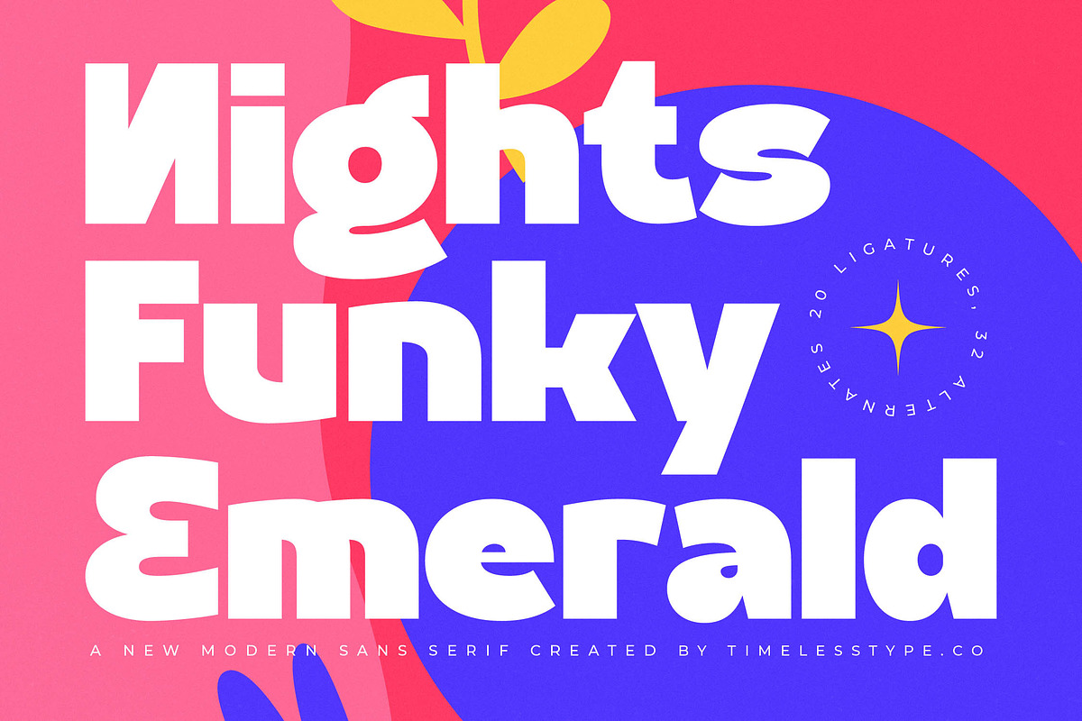 Nights Funky Emerald Display Font, a Serif Font by timelesstype.co (Photo 1 of 20)