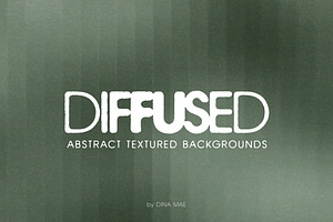 Diffused: Abstract Backgrounds, a Background Graphic by Dina Mae