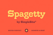 Spagetty — A friendly slab serif