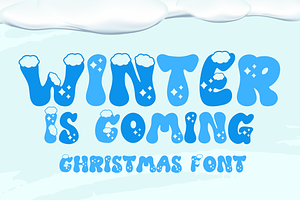 Winter Is Coming Is A Christmas Font