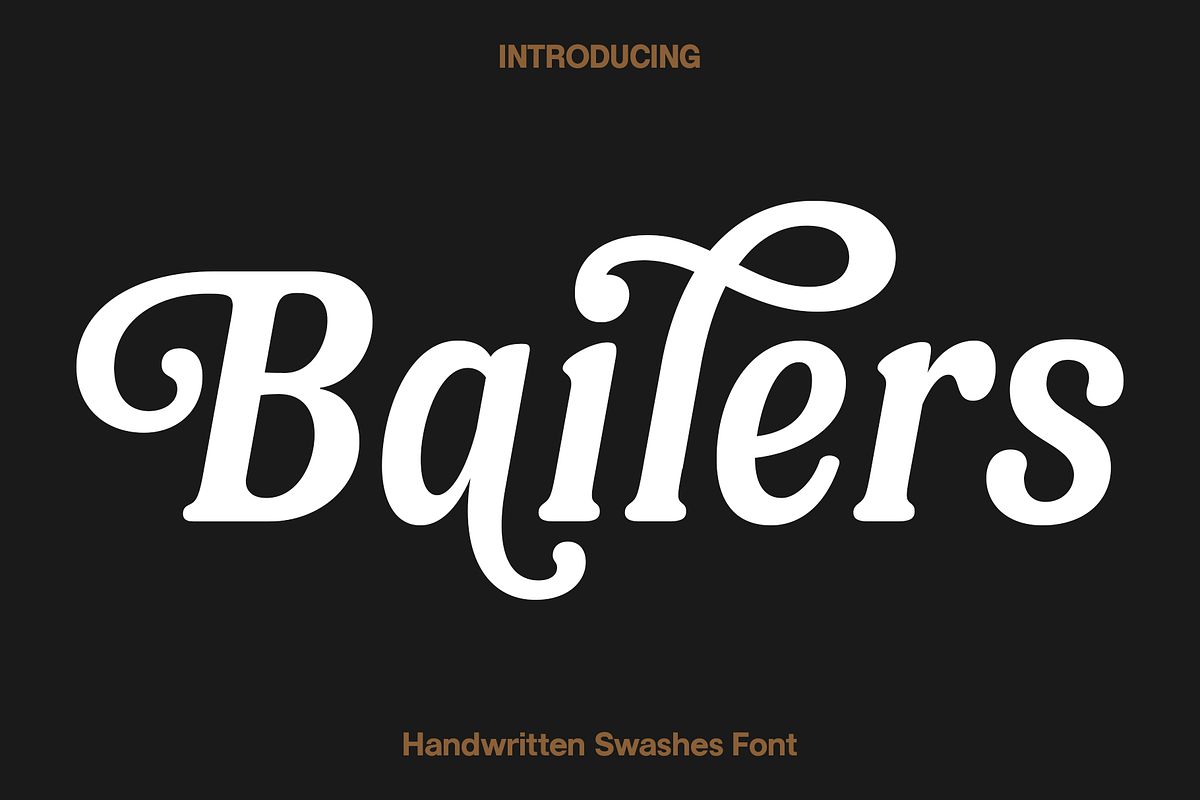 Bailers - Handwritten Swashes Font, a Script Font by Luna Shop (Photo 1 of 8)