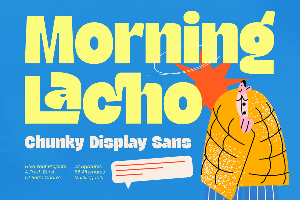 Morning Lacho Chunky Display Sans, a Sans Serif Font by timelesstype.co (Photo 1 of 10)
