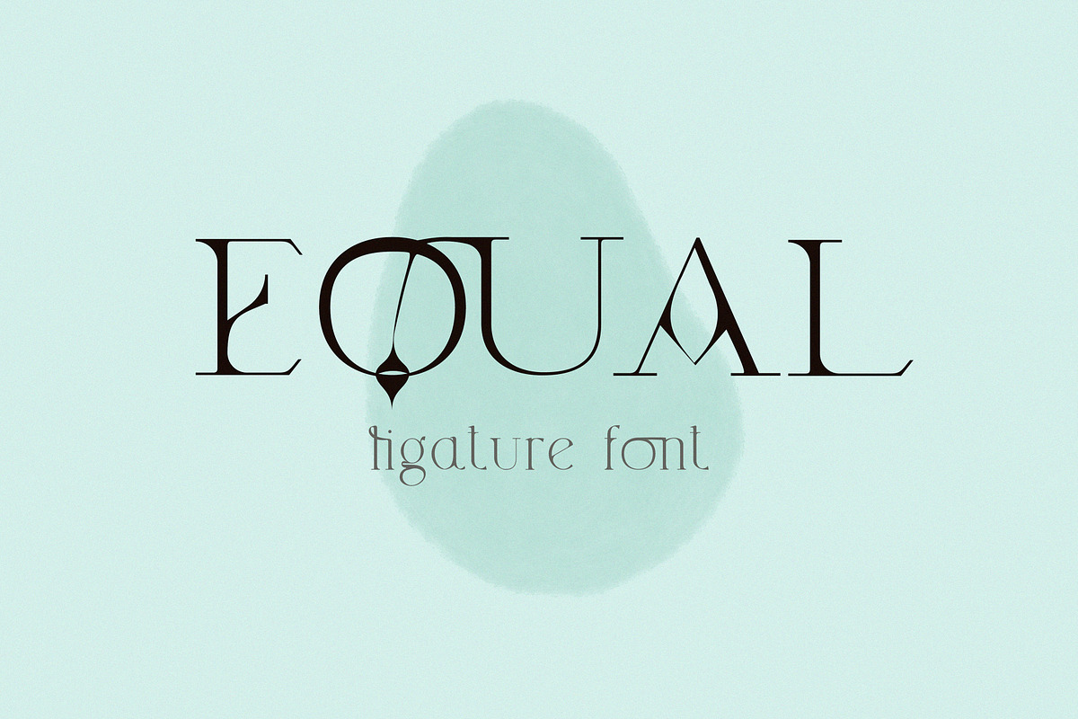 Equal. Modern Ligature Serif Font