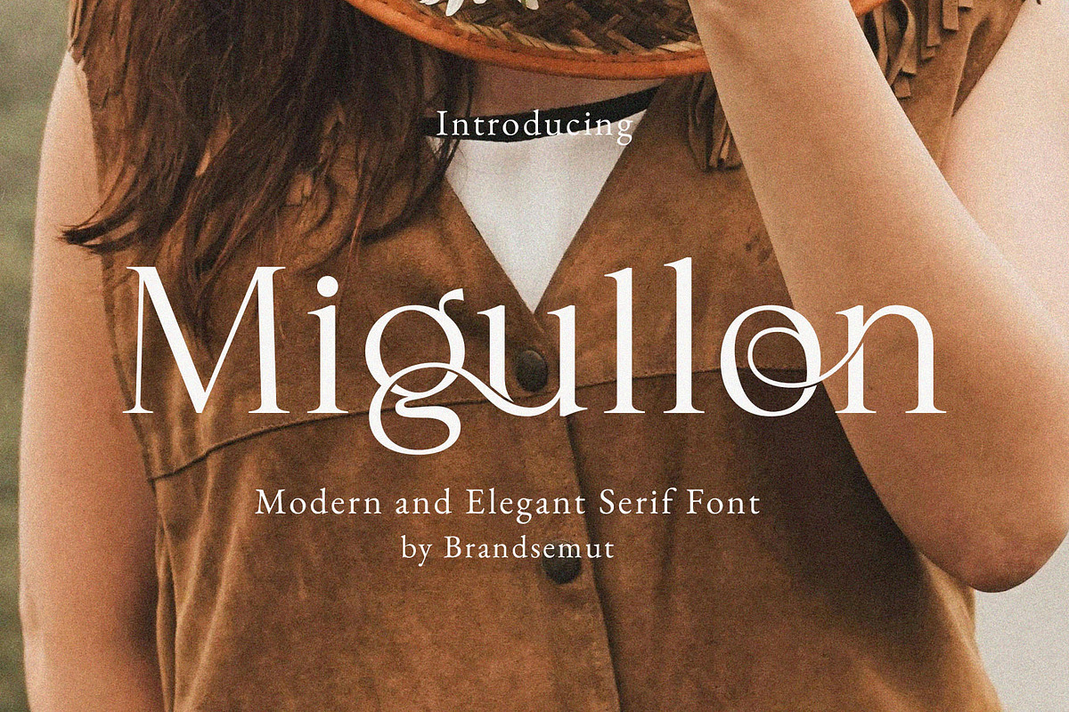 Migullon - Modern & Elegant Serif, a Serif Font by BrandSemut (Photo 1 of 10)