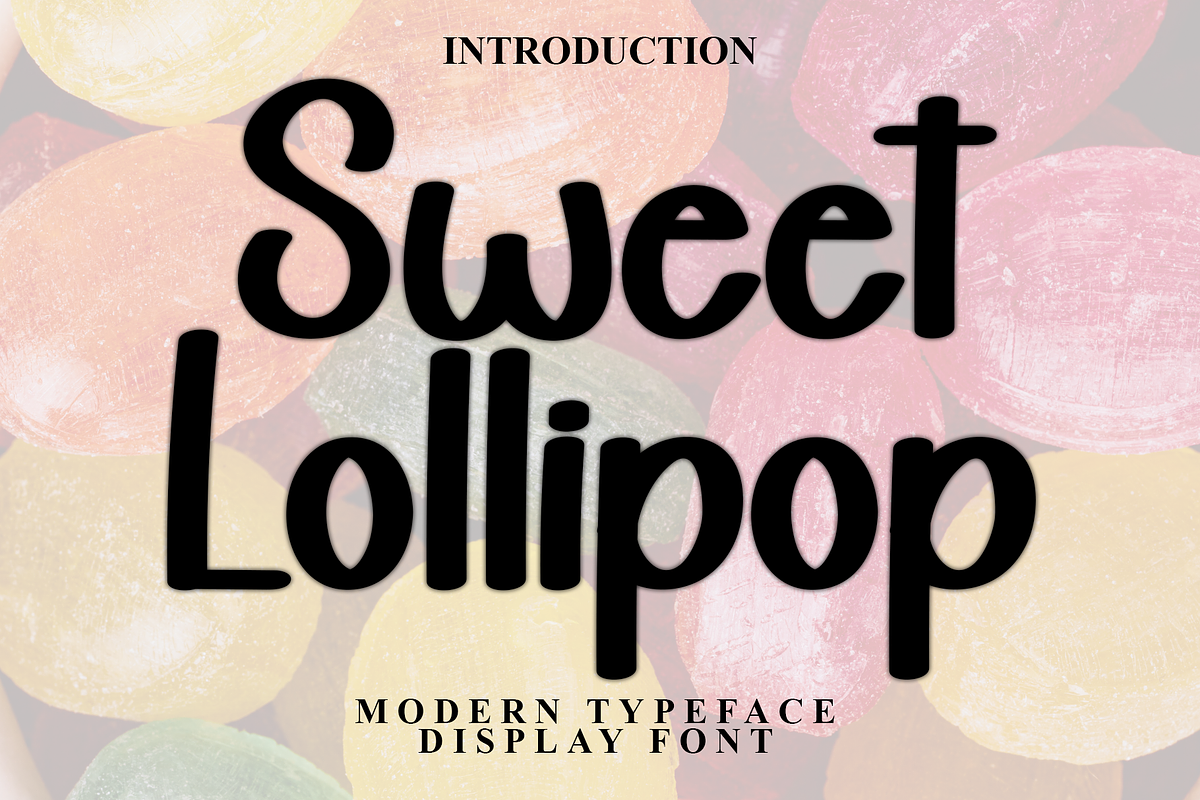 Sweet Lollipop, a Serif Font by InermediaSTUDIO (Photo 1 of 7)