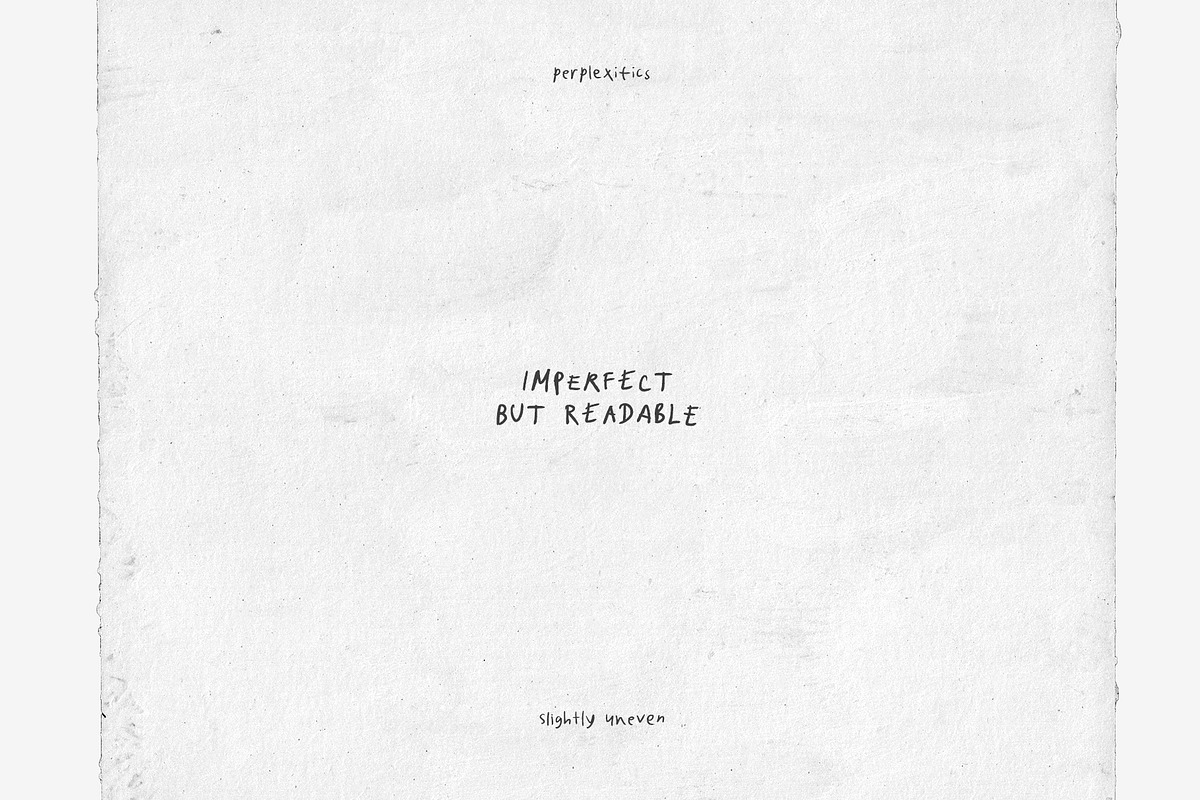 Slightly Uneven Handwritten Font, a Handwritten Font by Perplexitics (Photo 8 of 10)