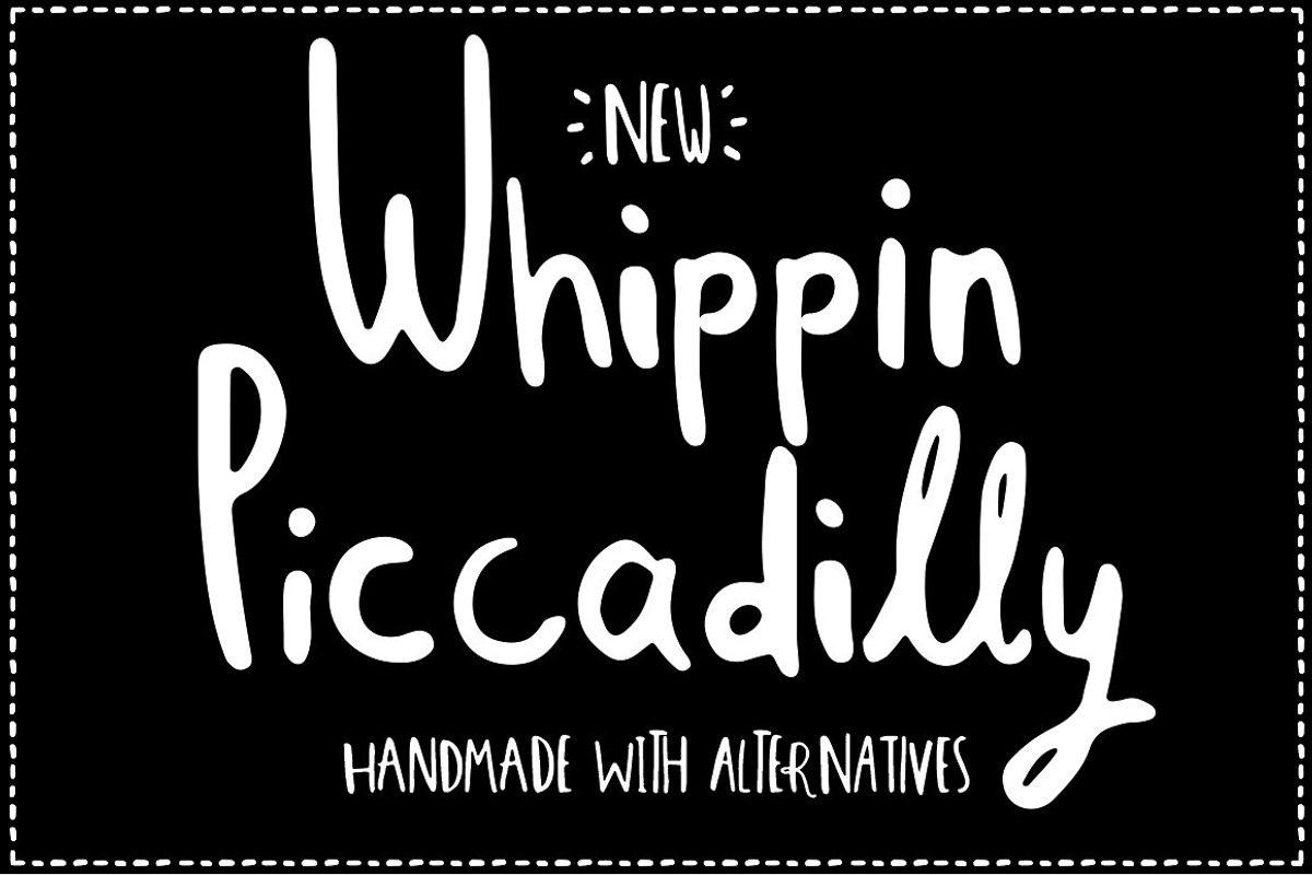 Script font Whippin Piccadilly, a Script Font by Itsmesimon (Photo 1 of 12)