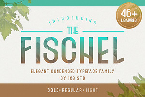 Fischel Elegant Condensed Family