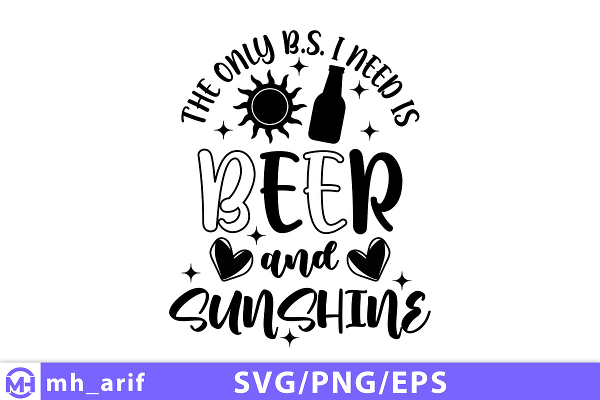 Funny Beer Quote SVG, a Seasonal Illustration by mh_arif (Photo 1 of 3)